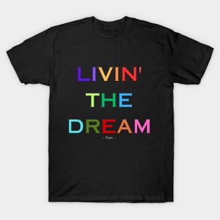 ELEMENTAL - LIVIN' THE DREAM T-Shirt